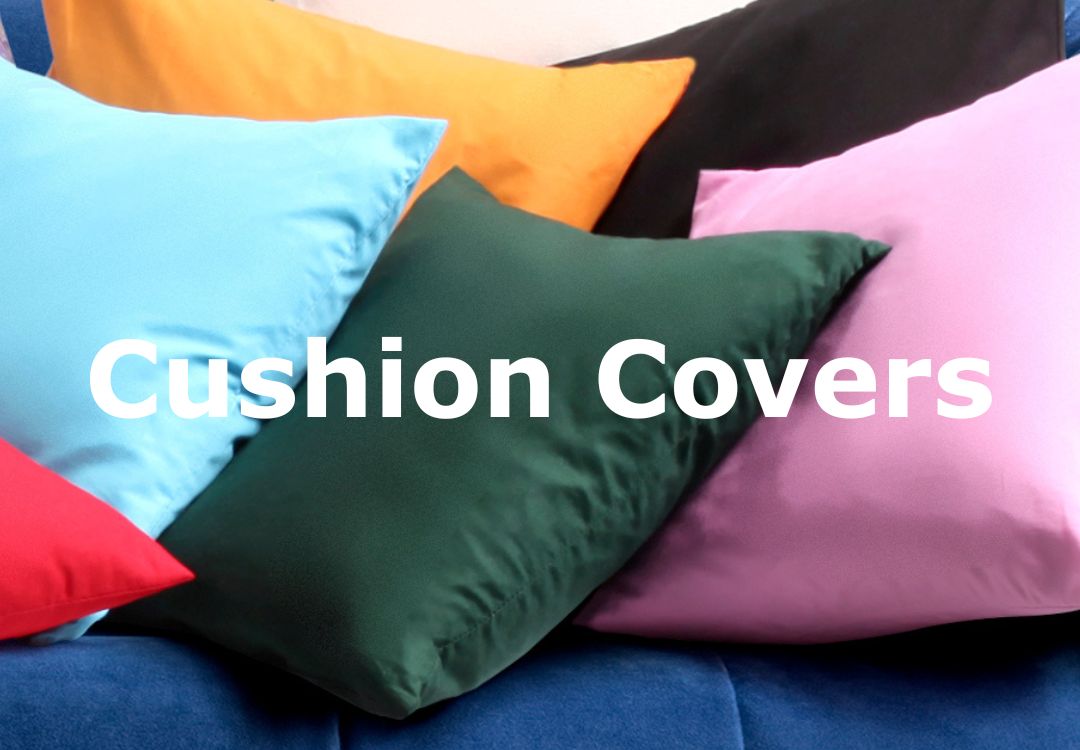Cushion Covers.