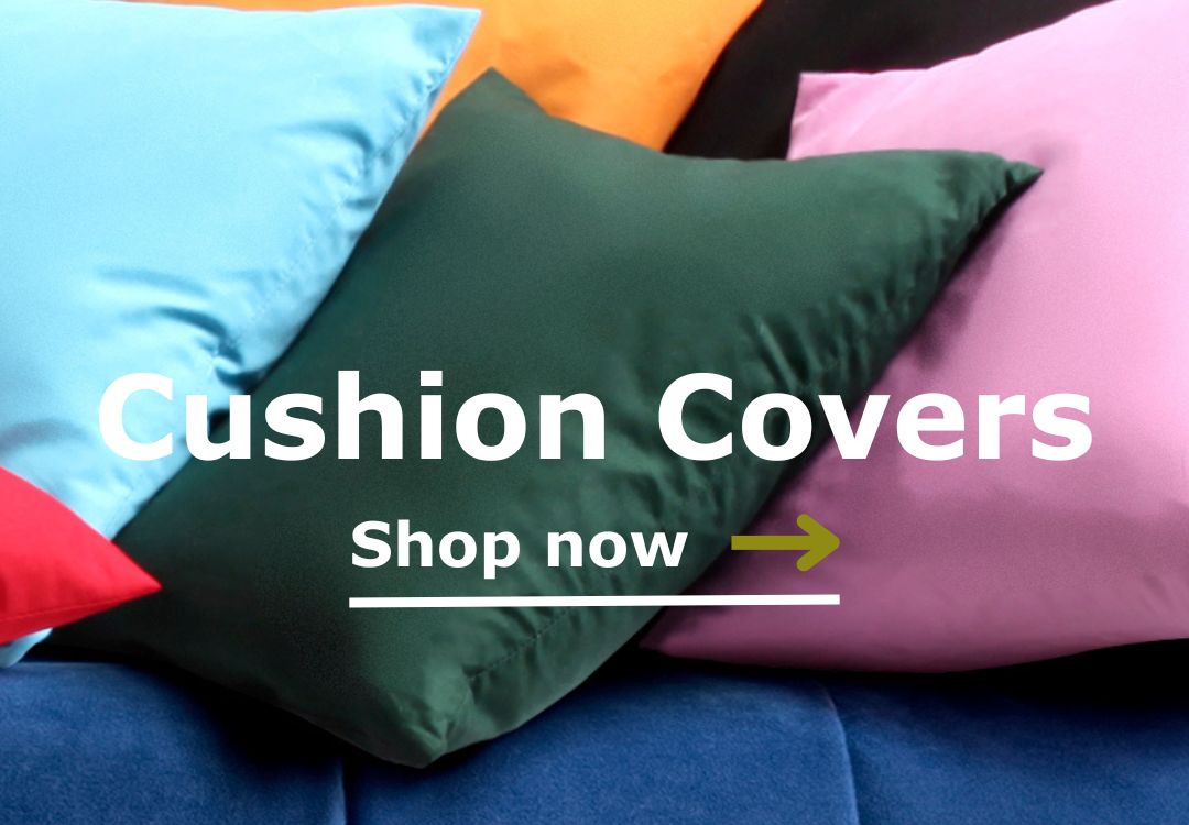 Cushion Covers.