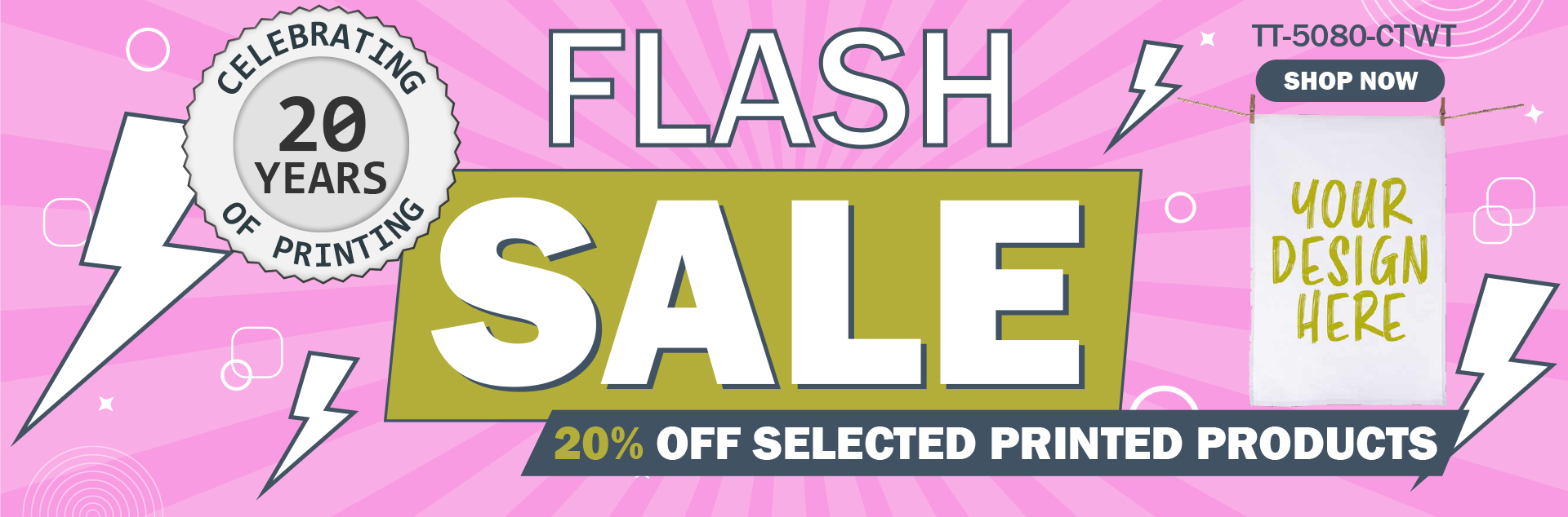 Flash Sale - 20% off selected printed products!