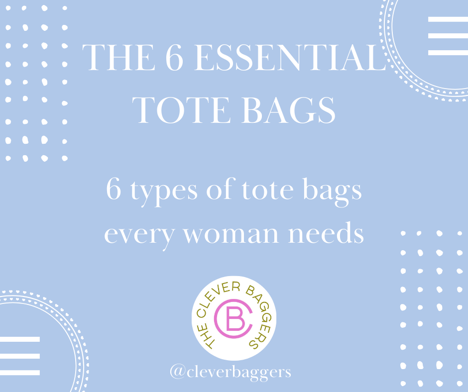 6 Must-Have Tote Bags Every Woman Should Own