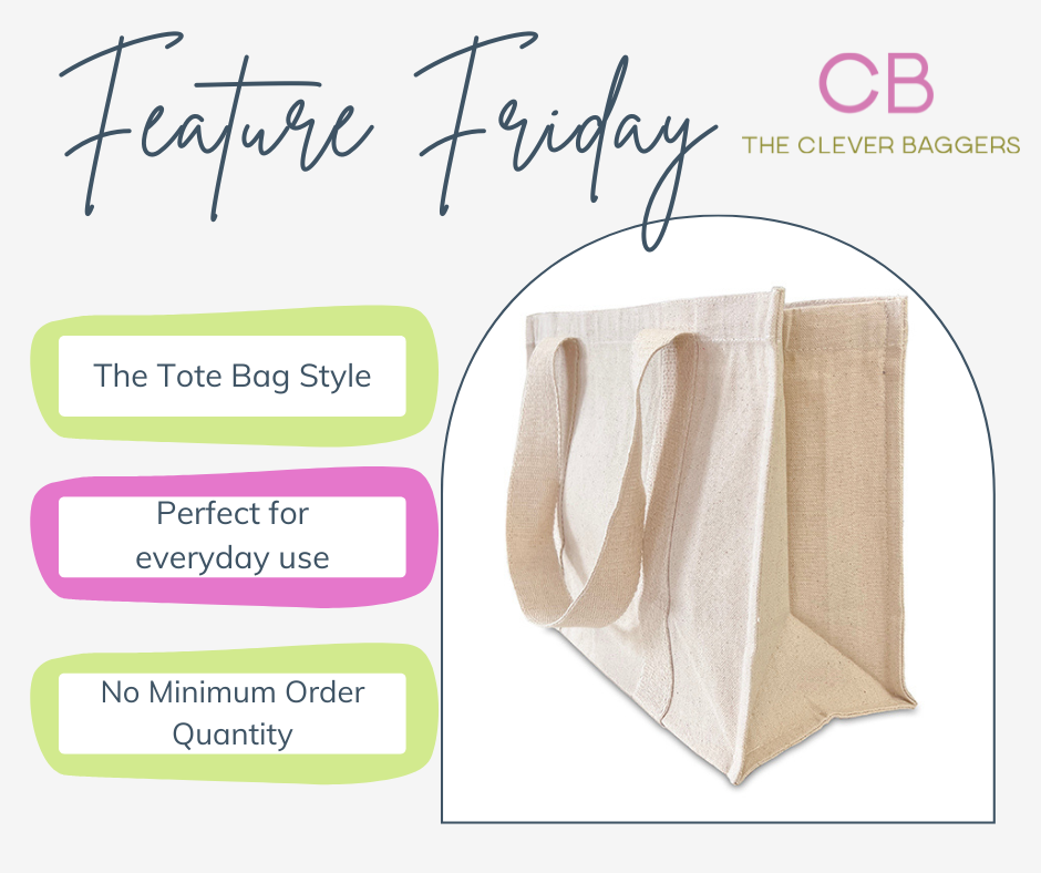 Feature Friday - The Tote Bag
