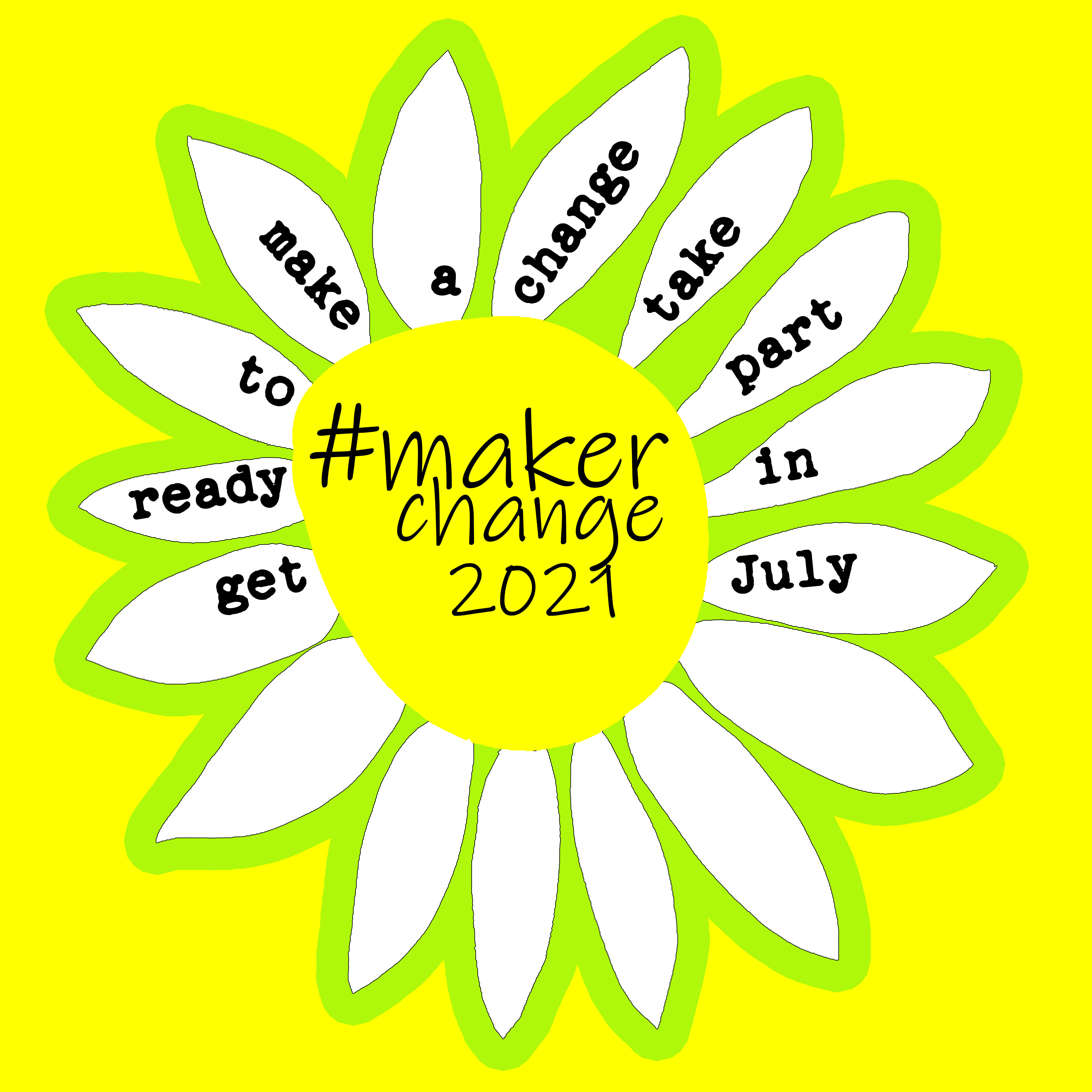 MakerChange 2021 Instagram Campaign!