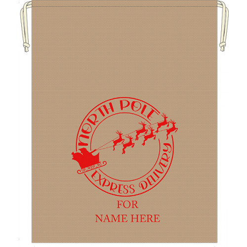 Natural jute sack with design printed in red. Design states North Pole Express Delivery and looks like a postmark with Santa's sleigh. Below this is the word For and then your chosen name wil
